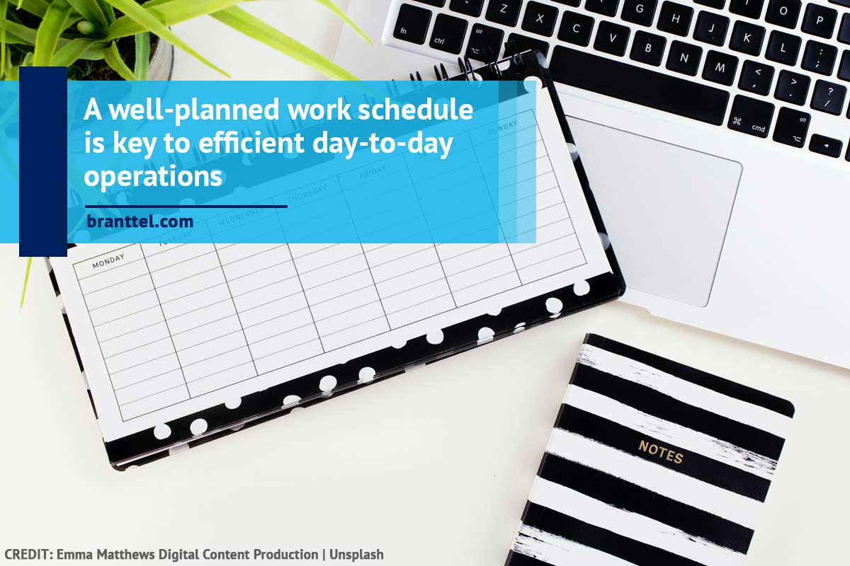 A well-planned work schedule is key to efficient day-to-day operations
